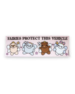 Fairies Protect This Vehicle Bumper Sticker