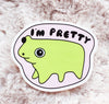 I’m Pretty Sticker